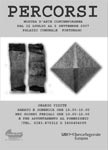 2007: Percorsi. Opere di L. Castano e R. Sommariva
